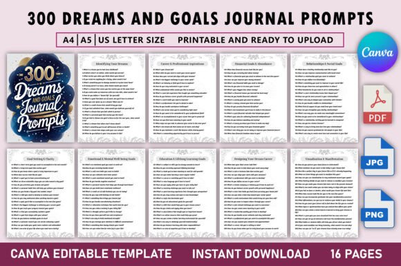 300 Dreams and Goals Journal Prompts: Your Guide to Clarity, Growth, and Purpose